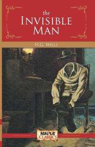 Title: The Invisible Man, Author: H. G. Wells