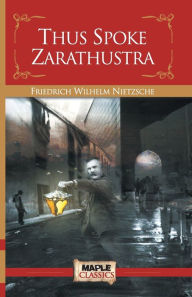 Title: Thus Spoke Zarathustra, Author: Friedrich Nietzsche