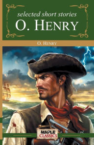 Title: O. Henry - Short Stories, Author: O. Henry