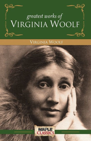 Virginia Woolf - Greatest Works