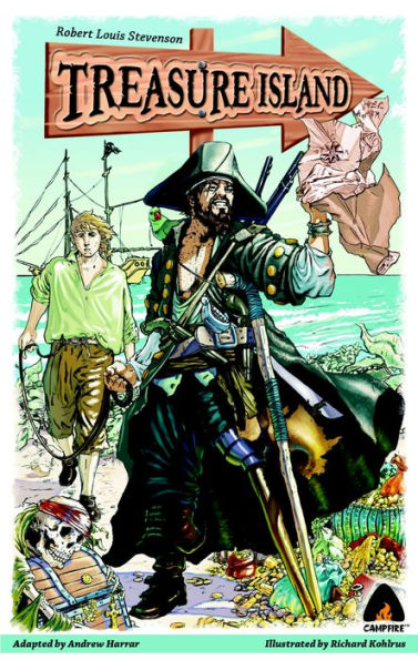 Treasure Island: Campfire Graphic Novel