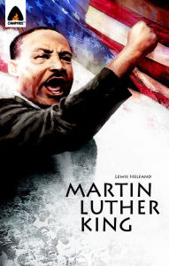 Title: Martin Luther King Jr.: Let Freedom Ring: Campfire Biography-Heroes Line, Author: Michael Teitelbaum