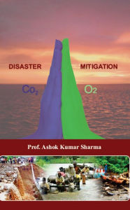 Title: Disaster Mitigation, Author: Ashok Kumar Sharma