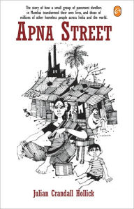 Title: Apna Street, Author: Julian Crandall Hollick