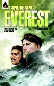 Title: Conquering Everest: The Lives of Edmund Hillary and Tenzing Norgay, Author: Lewis Helfand