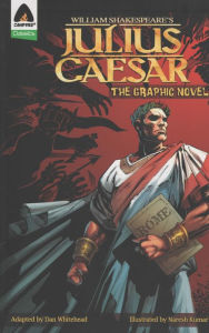 Title: Julius Caesar: The Graphic Novel, Author: William Shakespeare