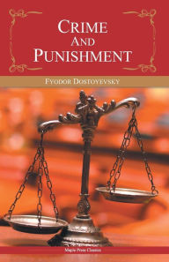 Title: Crime and Punishment, Author: Fyodor Dostoevsky