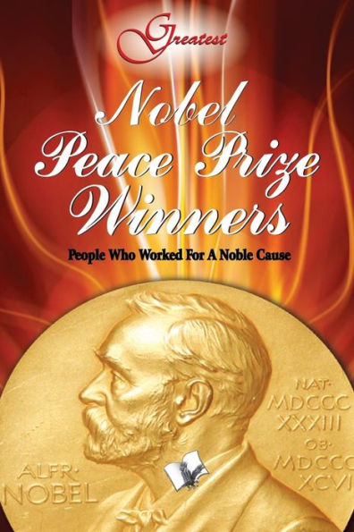 Nobel Peace Prize Winners
