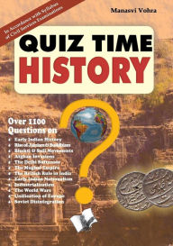 Title: Quiz Time History, Author: Manasvi Vohra