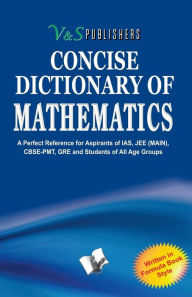 Title: Concise Dictionary of Mathematics, Author: Editorial Board