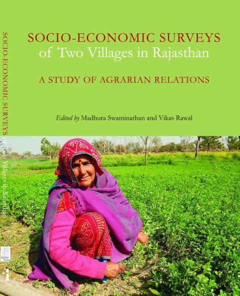 Socio-Economic Surveys of Two Villages in Rajasthan: A Study of Agrarian Relations