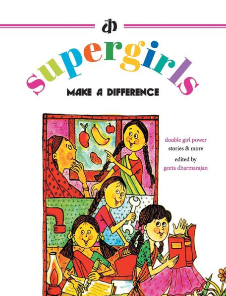 The Supergirls: Make a Difference!