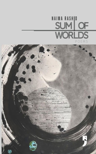Sum of Worlds: Poems