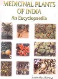 Title: Medicinal Plants of India: An Encyclopaedia, Author: Ravindra Sharma