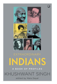 Title: Extraordinary Indians, Author: Khushwant Singh