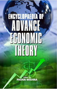 Title: Encyclopaedia Of Advanced Economic Theory, Author: Pavan Mishra