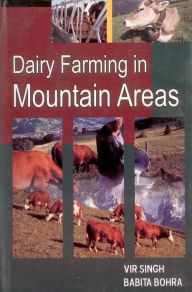 Title: Dairy Farming in Mountain Areas, Author: Vir Singh