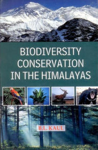 Title: Biodiversity Conservation in the Himalayas, Author: Bansi Lal Kaul