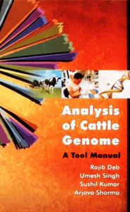 Title: Analysis of Cattle Genome A Tool Manual, Author: Rajib Den