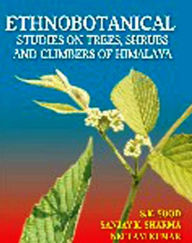 Title: Ethnobotanical Studies on Trees, Shrubs and Climbers of Himalaya, Author: S. K. Sood