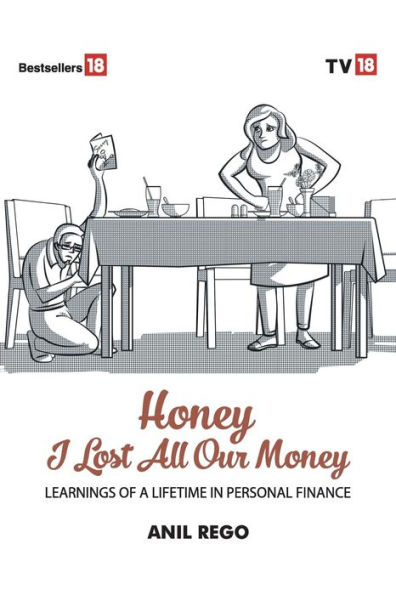 Honey I lost all your money