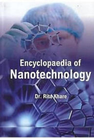 Title: Encyclopaedia Of Nanotechnology (Fundamentals And Applications), Author: Rita Khare