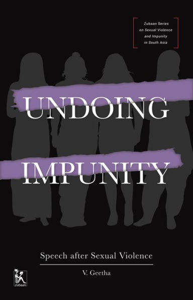 Undoing Impunity: Speech After Sexual Violence