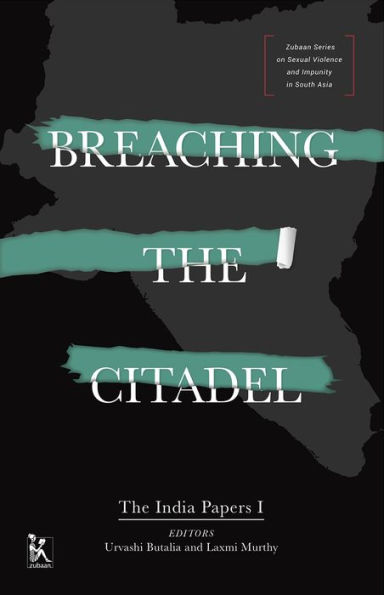 Breaching the Citadel: The India Papers