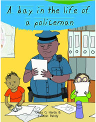 Title: A Day in the Life of Professionals Policeman: Profession Guide for Children, Author: Gautam Mehta