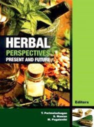 Title: Herbal Perspectives: Present and Future, Author: S. Manian