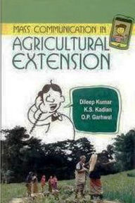 Title: Mass Communication in Agricultural Extension, Author: D. K. Dangi