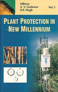 Title: Plant Protection in New Millennium, Author: Ashok V. Gadewar