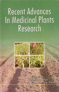 Title: Recent Advances In Medicinal Plants Research, Author: S. K. Prabhuji