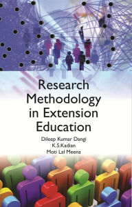 Title: Research Methodology In Extension Education, Author: D. K. Dangi