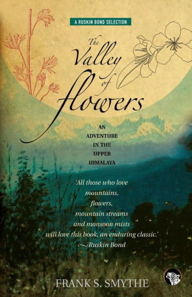 the Valley of Flowers: An Adventure Upper Himalaya