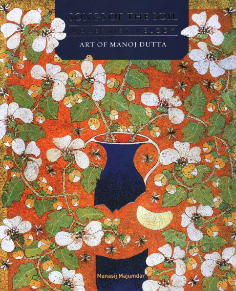 Songs of the Soil: Modernist Melody: Art of Manoj Dutta