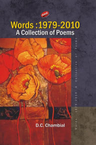 Title: Words: 1979 - 2010: (A Collection of Poems), Author: Håkon Øvreås