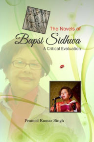 Title: The Novels of Bapsi Sidhwa: A Critical Evaluation, Author: Amalie Linde