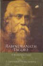 Rabindranath Tagore: A Retrospection