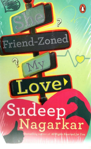 She Friend-Zoned My Love