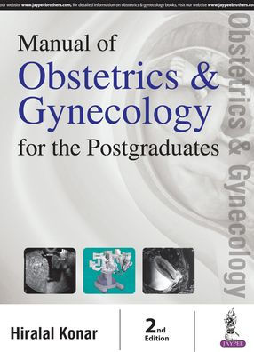 Manual of Obstetrics & Gynecology for the Postgraduates