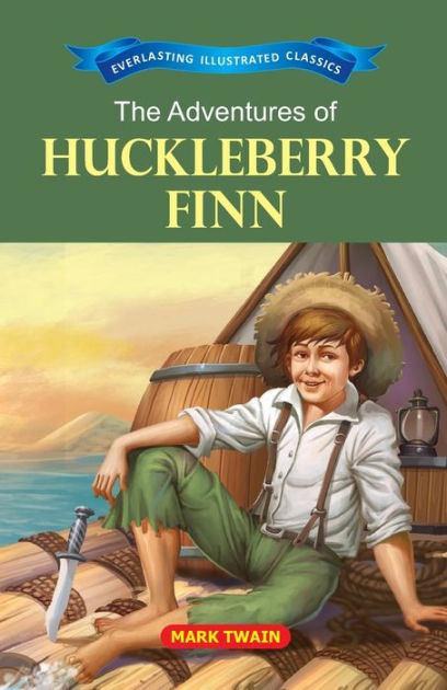 The Adventure of Huckleberry Finn by Mark Twain, Paperback | Barnes ...
