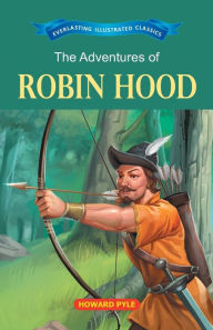 Title: The Adventures of Robin Hood, Author: Howard Pyle