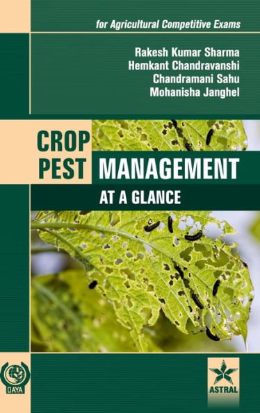 Crop Pest Management: At a Glance (for Agricultural Competitive Exams)
