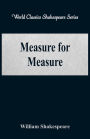 Measure for Measure (World Classics Shakespeare Series)