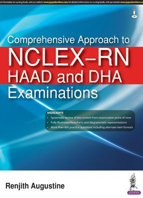 Comprehensive Approach to NCLEX-RN, HAAD and DHA Examinations