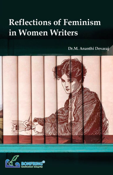 Reflections of Feminism in Women Writers