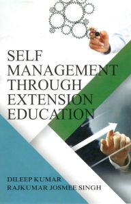 Title: Self Management Through Extension Education, Author: D. KUMAR