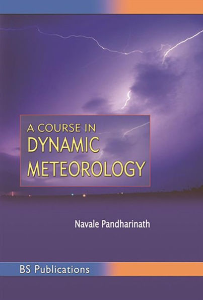 A Course in Dynamic Meteorology