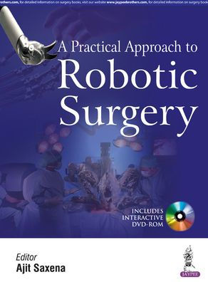 A Practical Approach to Robotic Surgery